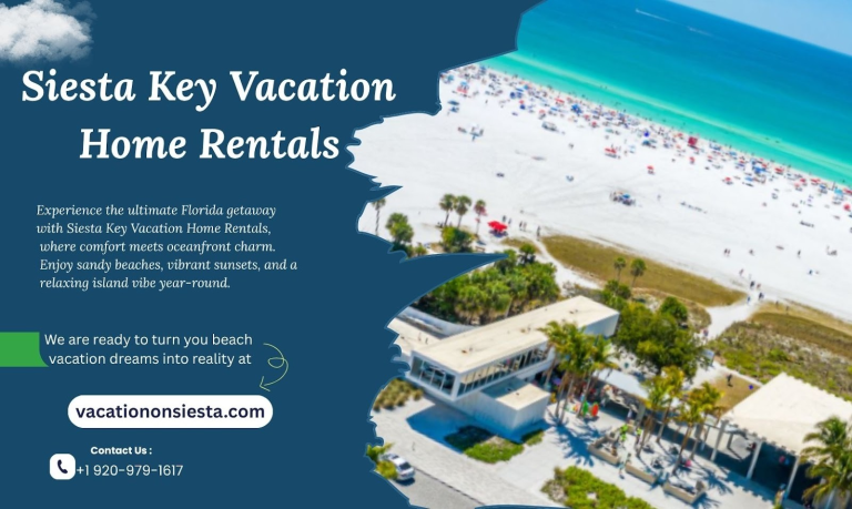 Siesta Key Vacation Home Rentals: Your Perfect Beach Escape