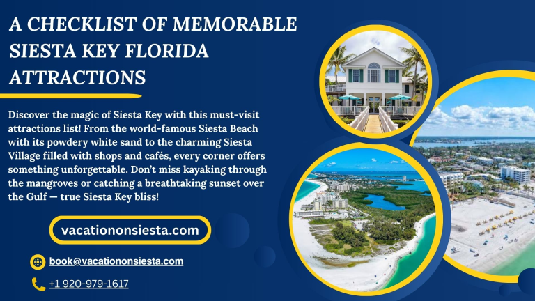 Memorable Siesta Key Florida Attractions