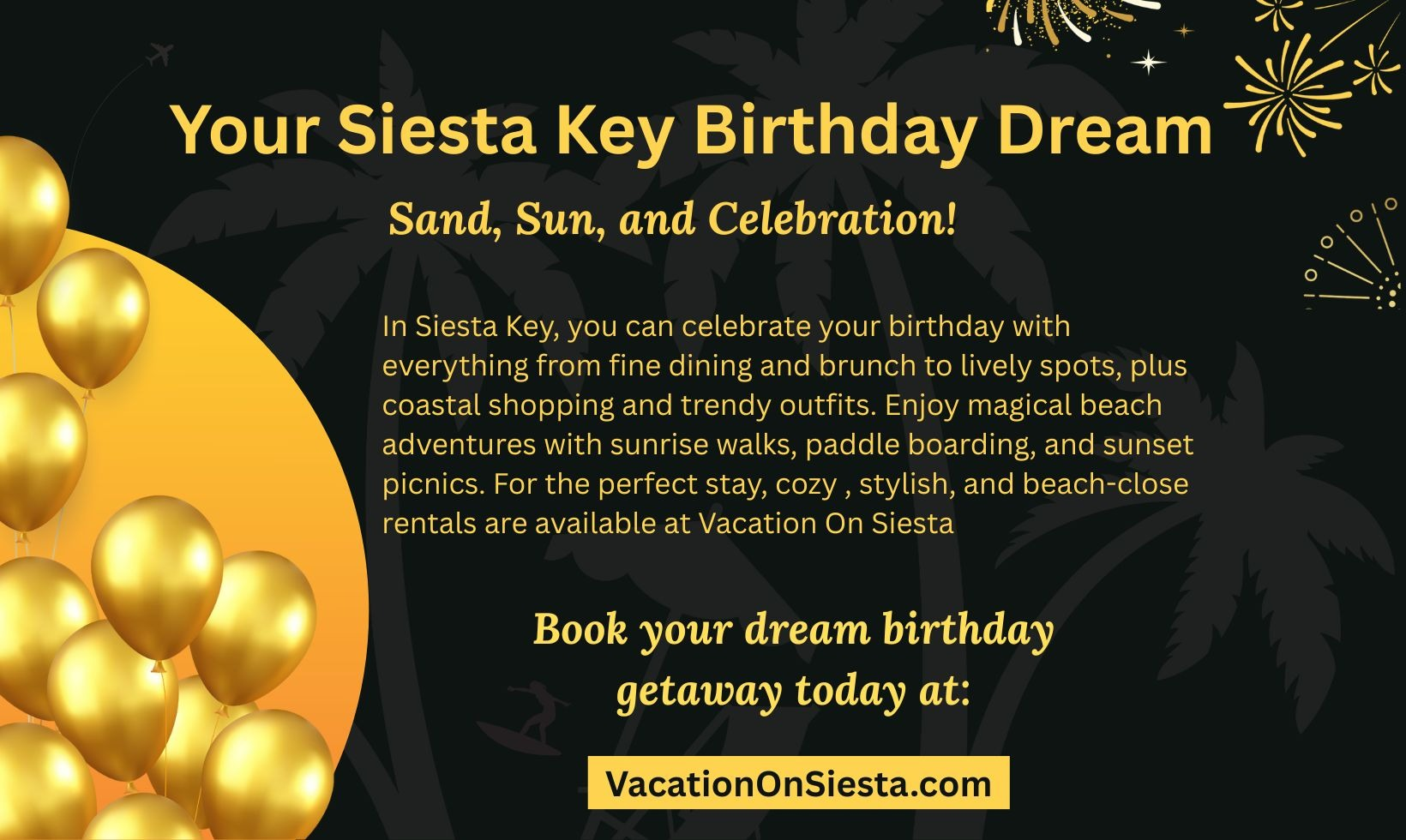Siesta Key Birthday Dream