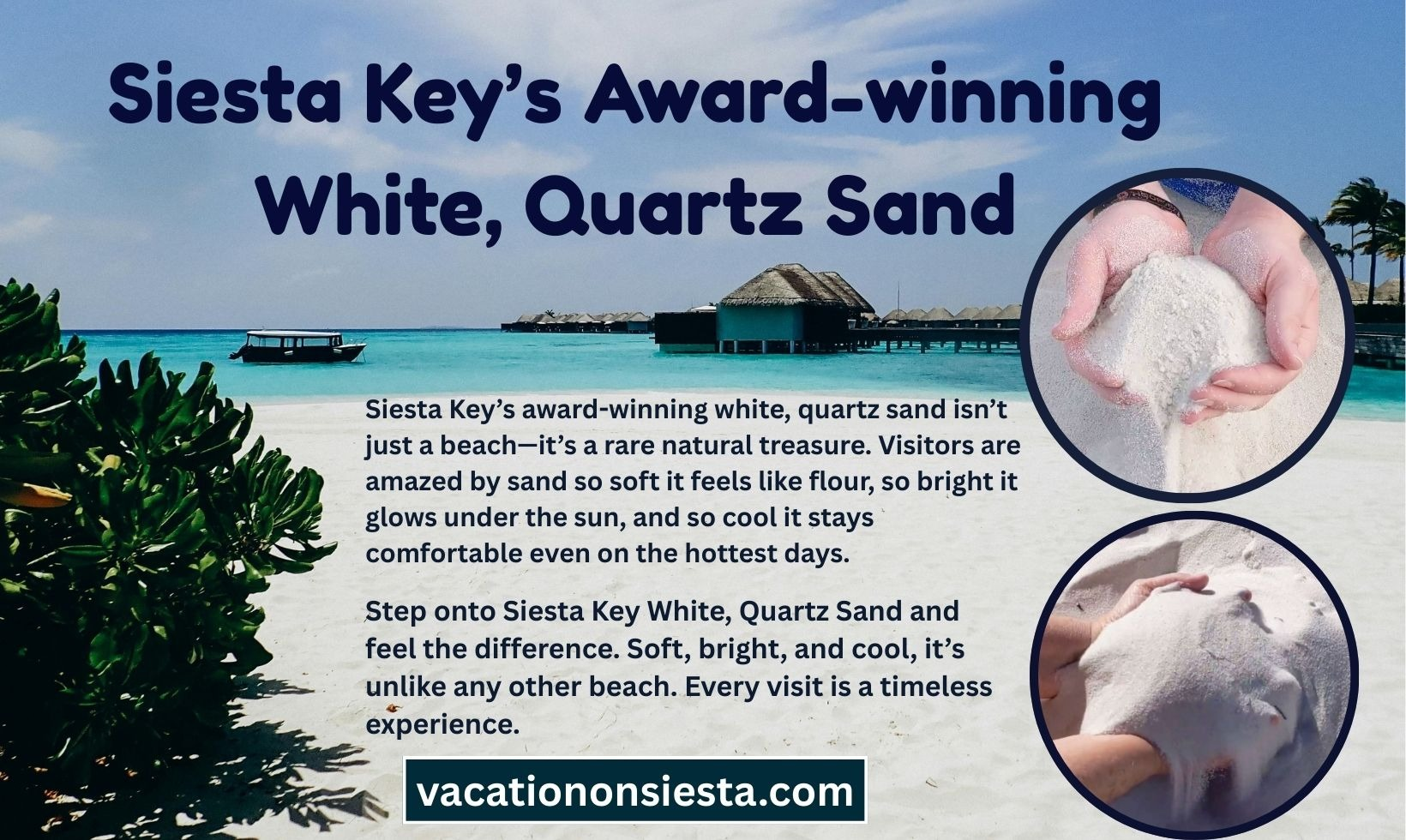 Siesta Key’s Award-winning White Quartz Sand