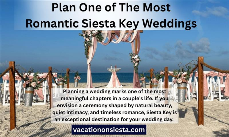 Most Romantic Siesta Key Weddings