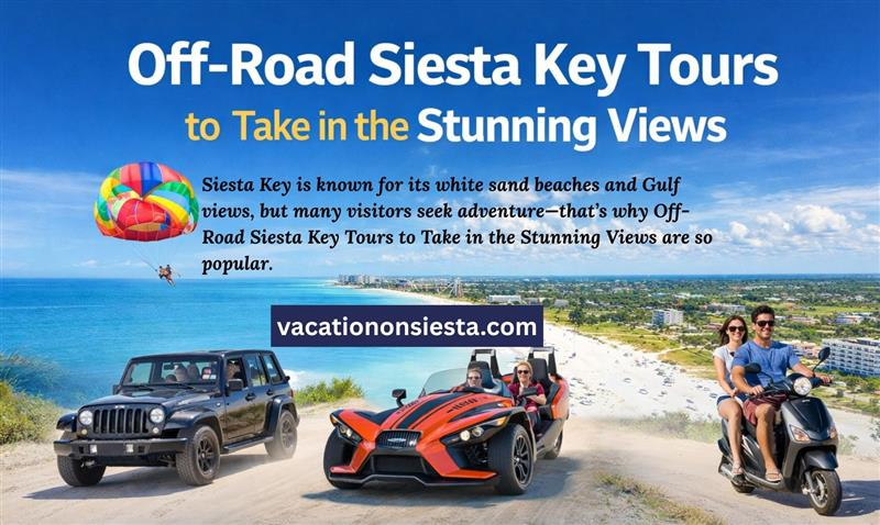 Off-Road Siesta Key Tours