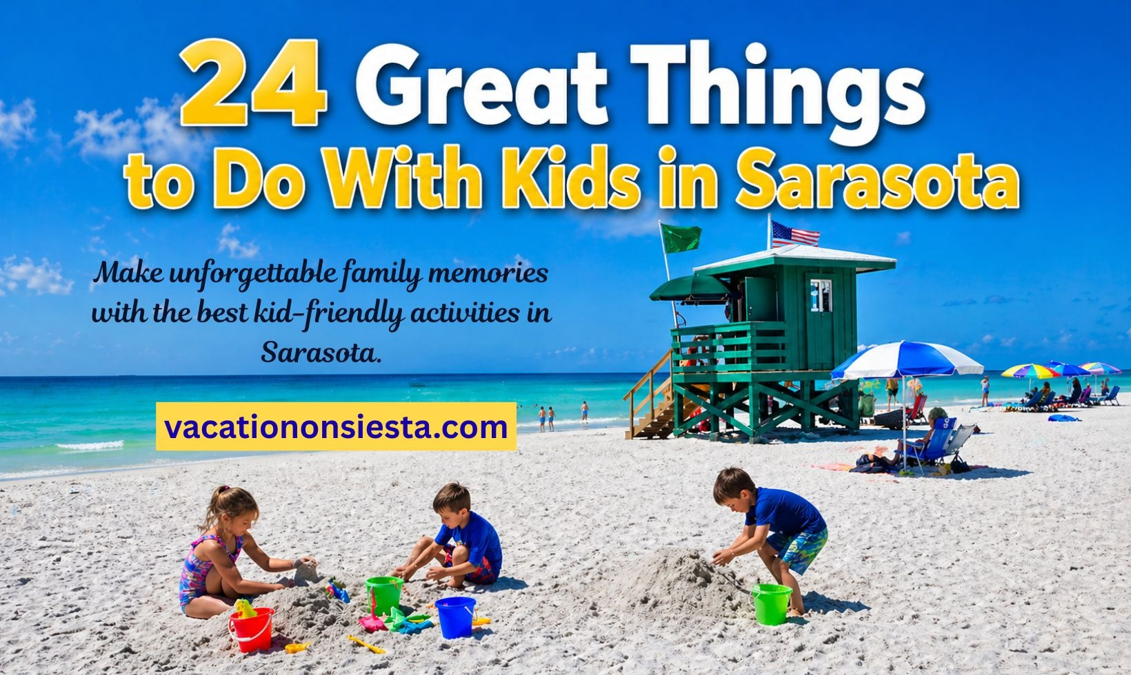 24 Great Things to Do With Kids in Sarasota